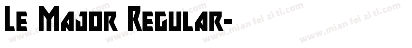 Le Major Regular字体转换